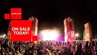 Listen Out 2018 - On sale now