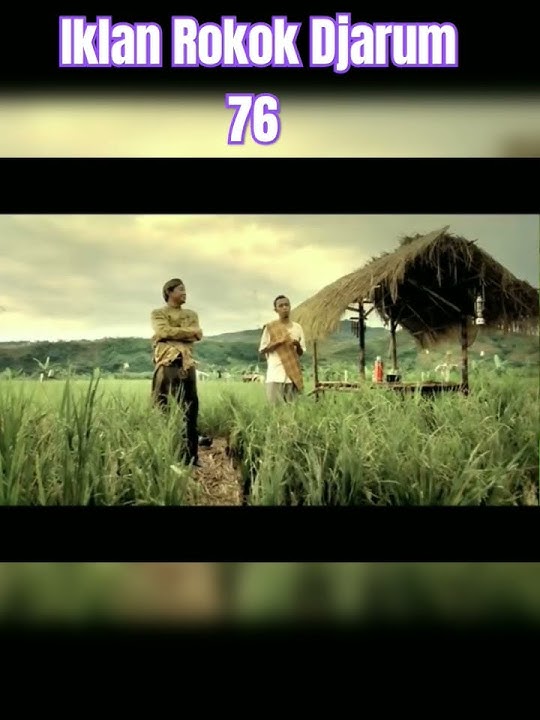 Iklan Rokok Djarum 76 'Jangkrik' #shortvideo #iklanjadul #subscribe #viral #lucu