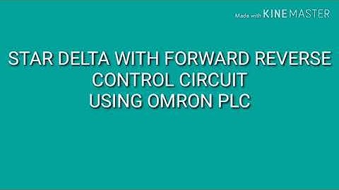 Star Delta with forward reverse control circuit using omron plc