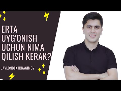 Video: Qanday Uyg'onish Kerak