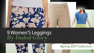 9 Women'S Leggings By Faded Glory Spring 2017 Collection
