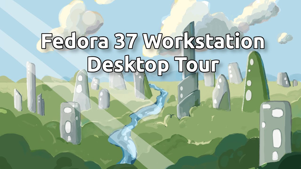 Fedora 37 Workstation with GNOME 43 - First look - YouTube