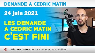 Les DACs matin c fini [Demande à Cédric]