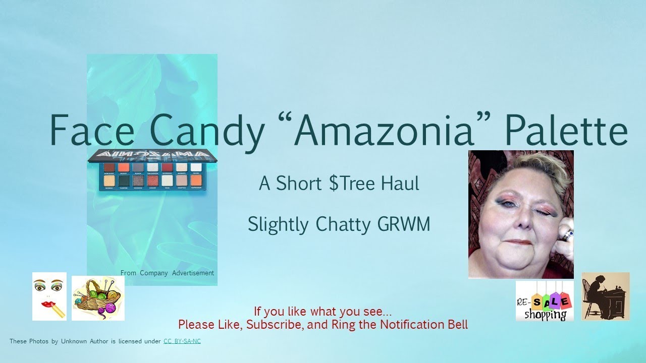 Face Candy Amazonia $Tree Short Haul GRWM