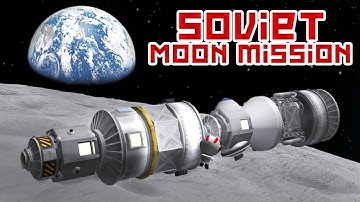 KSP - The Failed Soviet Moon Mission