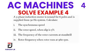 🟢 AC Machines | Solve Example 4 Step-by-Step ⚡📘 | Faraday Jr