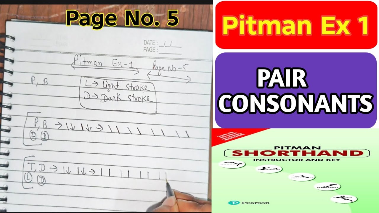 Pitman Ex 1 | Pair Consonants 