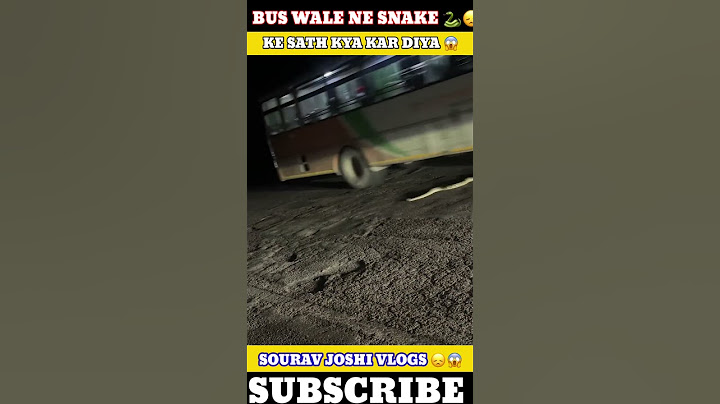 BUS WALE NE 😞 SNAKE 🐍 KE SATH KYA 😭 || SOURAV JOSHI VLOGS 😱 #shorts #viral #souravjoshivlogs
