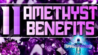 The Power of Amethyst: How It Can Transform Your Life (11 Benefits)