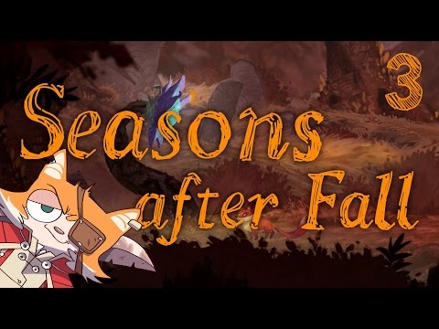 SEASONS AFTER FALL Part 3