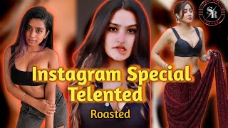 Special Telented On Instagram Rost Rost Sofia Ansari, Shuu, Sy Ponnam Secret Roster