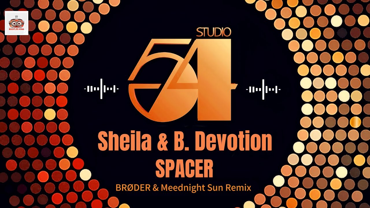 Sheila \u0026 B. Devotion - Spacer (Moreno J Remix)