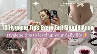 πΈ Be THAT Girl With These Hygiene| Dear me πΈ Be THAT Girl With These Hygiene| Dear me
