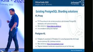 PGConf India 2020 - Sharding in PostgreSQL - Sachin Kotwal - 2ndQuadrant