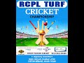 Rcpl turf cricket championship2024