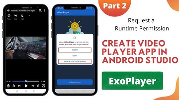 Video Player App in Android Studio (Part 2) | Request a Runtime Permission