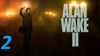 Выбираюсь из леса ► Алан Уэйк 2   #AlanWake2 прохождение СТРИМ 2 Скачать ► Play