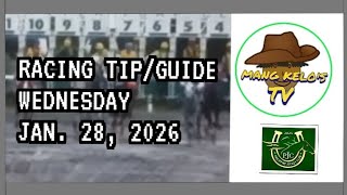 PJC/JANUARY 28, 2026/Race Tip/GUIDE/PT 5:30PM/WEDNESDAY/7 RACES /@mangkelostv2053