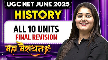 UGC NET Marathon History | Final Revision - All 10 Units | UGC NET History | Subhangini Mam
