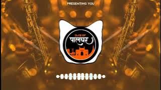 KOLI BAND l धमाल काेळी बँड | DJ REMIX l AN REMIX l INSTRUMENTAL MIX |