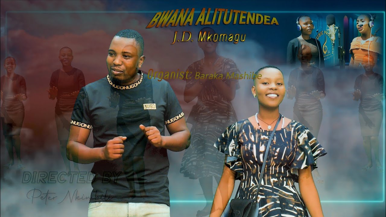 Bwana alitutendea_J.Mkomagu Official_Music_Video