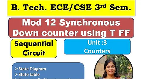 Design MOD 12 synchronous Down Counter using T Flip flop | Mod 12 down counter