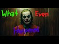 What Happened in the Joker Movies?