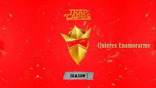 Noriel Quieres Enamorarme Bryant Myers Juhn Baby Rasta (TRAP CAPOS)