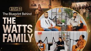 Legacy, Parenting & Life Lessons | The Blueprint Behind the Watts Family | REAL WITH RITESH