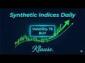 VOLATILITY 75 SYNTHETIC ANALYSIS FOR 9 MAY TO 13 MAY 2026