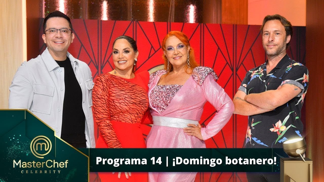 Programa 14 20 de noviembre Cocina picante en MasterChef Celebrity