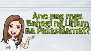 (FILIPINO) Ano ang mga Bahagi ng Liham na Pasasalamat? | #iQuestionPH