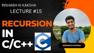 Recursion in c || Lecture #15