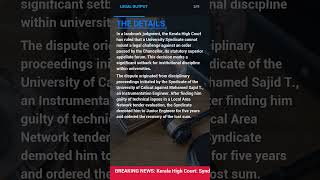 Kerala High Court: Syndicate Can't Challenge Chancellor's Orders in University Disciplinar #shorts