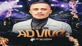 Francildo Silva Repertório Novo 2025 - Buteco Do Piseiro Apaixonado