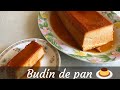 Budín de pan - receta sencilla