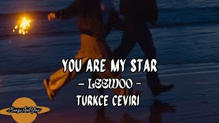 Leewoo -  You Are My Star // (Türkçe Çeviri) (Eng Lyrics)