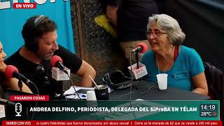 "Llegar a tu trabajo y encontrarte con una valla reaviva el dolor del pasado", Andrea Delfino