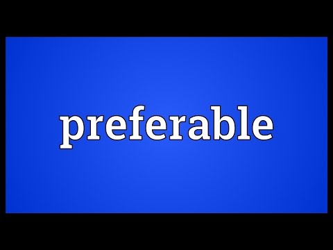 Preferable Meaning