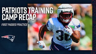 Patriots Training Camp Recap: First Padded Practice of 2023