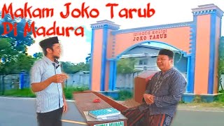 Makam Joko Tarub Di Madura | Wisata Religi