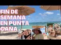 Fin de semana en Punta Cana | Kim Yary