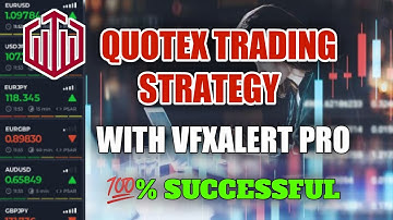 Quotex Trading Strategy With VfxAlert Pro - 100% Successful - Quotex Trading