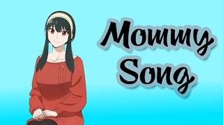 Mommy Song