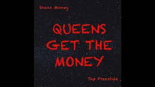Snaxx Money - Tap Freestyle