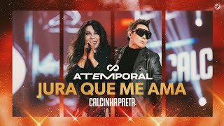 Calcinha Preta - Jura Que Me Ama #ATEMPORAL (Ao vivo em Salvador)