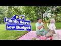 POV Piknik Seru Low Budget