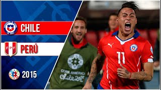 Chile 2 - 1 Perú | Copa América  2015 | Semifinal