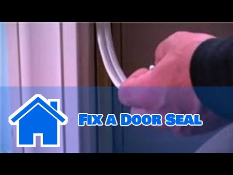 Door Maintenance : How to Fix a Door Seal