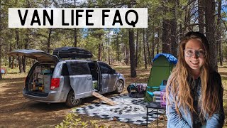 VAN LIFE FAQ - Answering Your Random Questions!